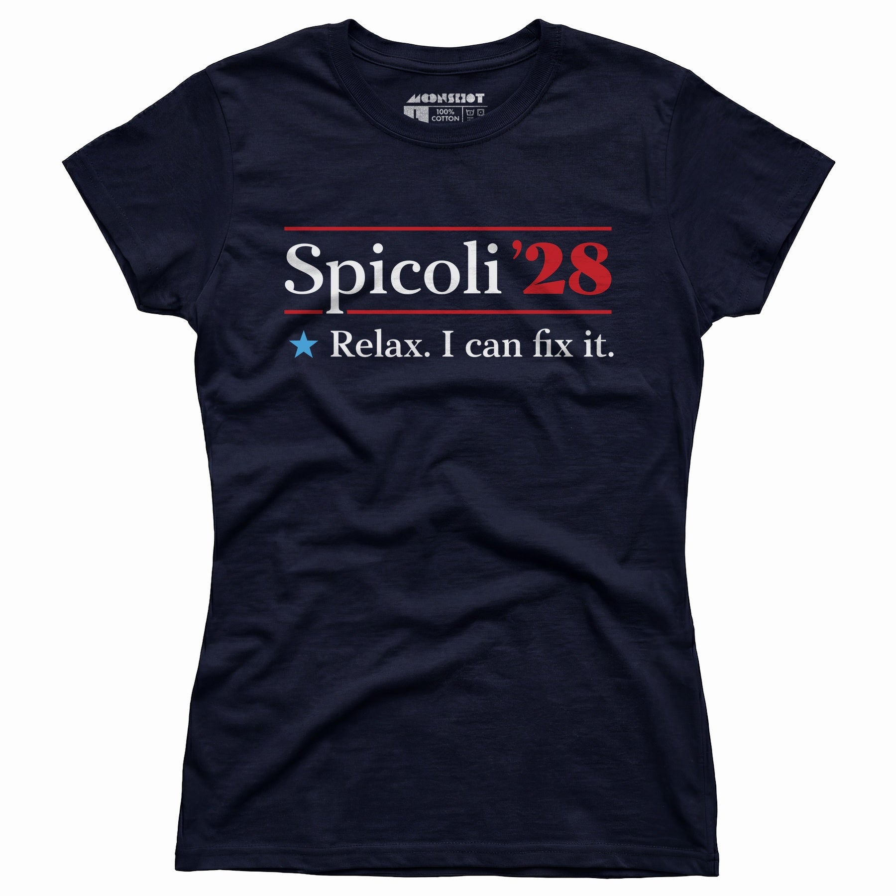 Spicoli 2028 - Relax, I Can Fix It - Women's T-Shirt