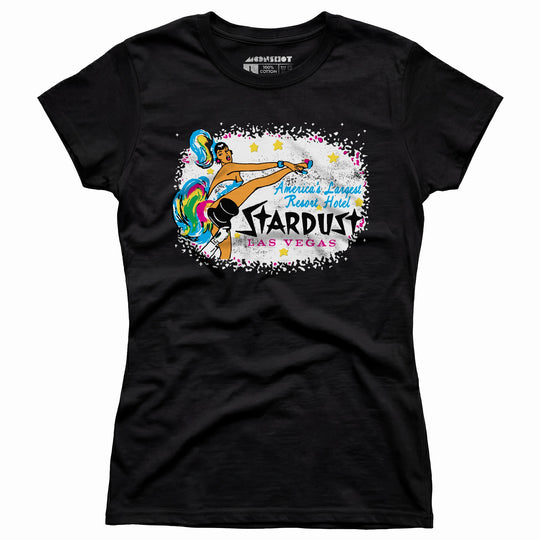 Stardust Resort Hotel - Vintage Las Vegas - Women's T-Shirt