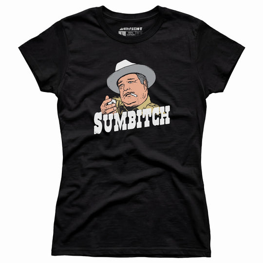 Sumbitch - Buford T. Justice - Women's T-Shirt