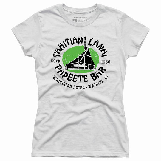 Tahitian Lanai Papeete Bar - Waikiki, HI - Vintage Tiki Bar - Women's T-Shirt
