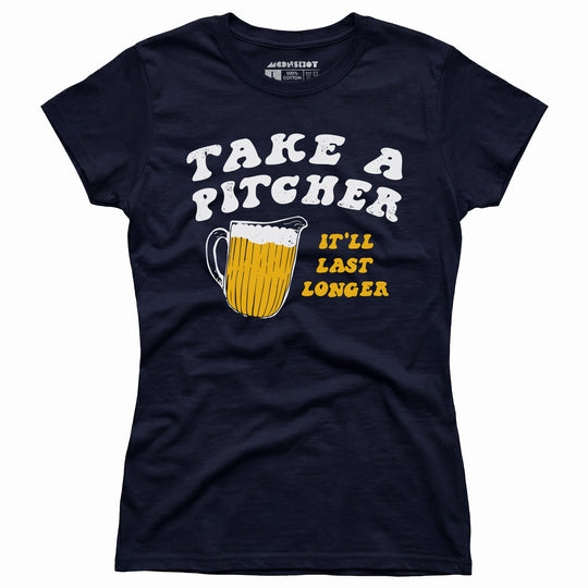 Take a Pitcher - Women's T-Shirt