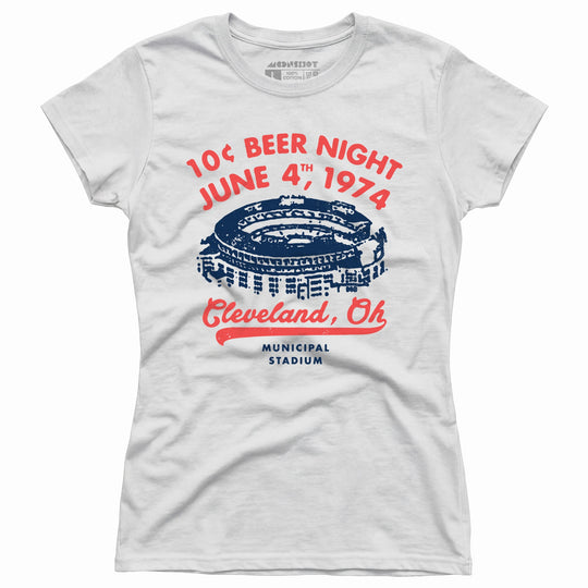 Ten Cent Beer Night - Cleveland Ohio - Women's T-Shirt