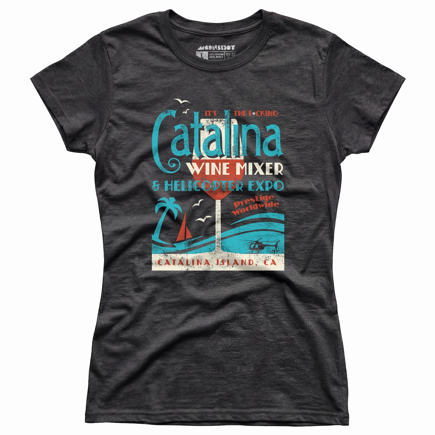 The Catalina Wine Mixer & Helicopter Expo - Women's T-Shirt