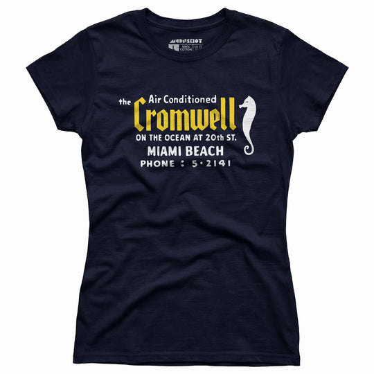 The Cromwell - Miami Beach, FL - Vintage Hotel - Women's T-Shirt