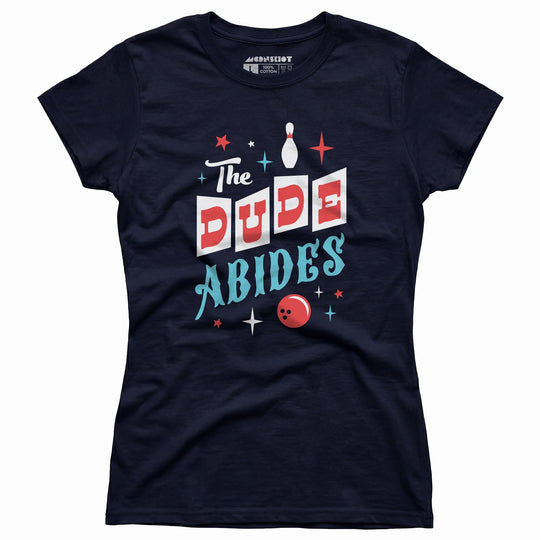 The Dude Abides Retro - Women's T-Shirt