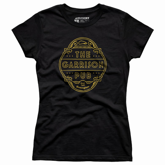 The Garrison Pub - Peaky Blinders - Women's T-Shirt