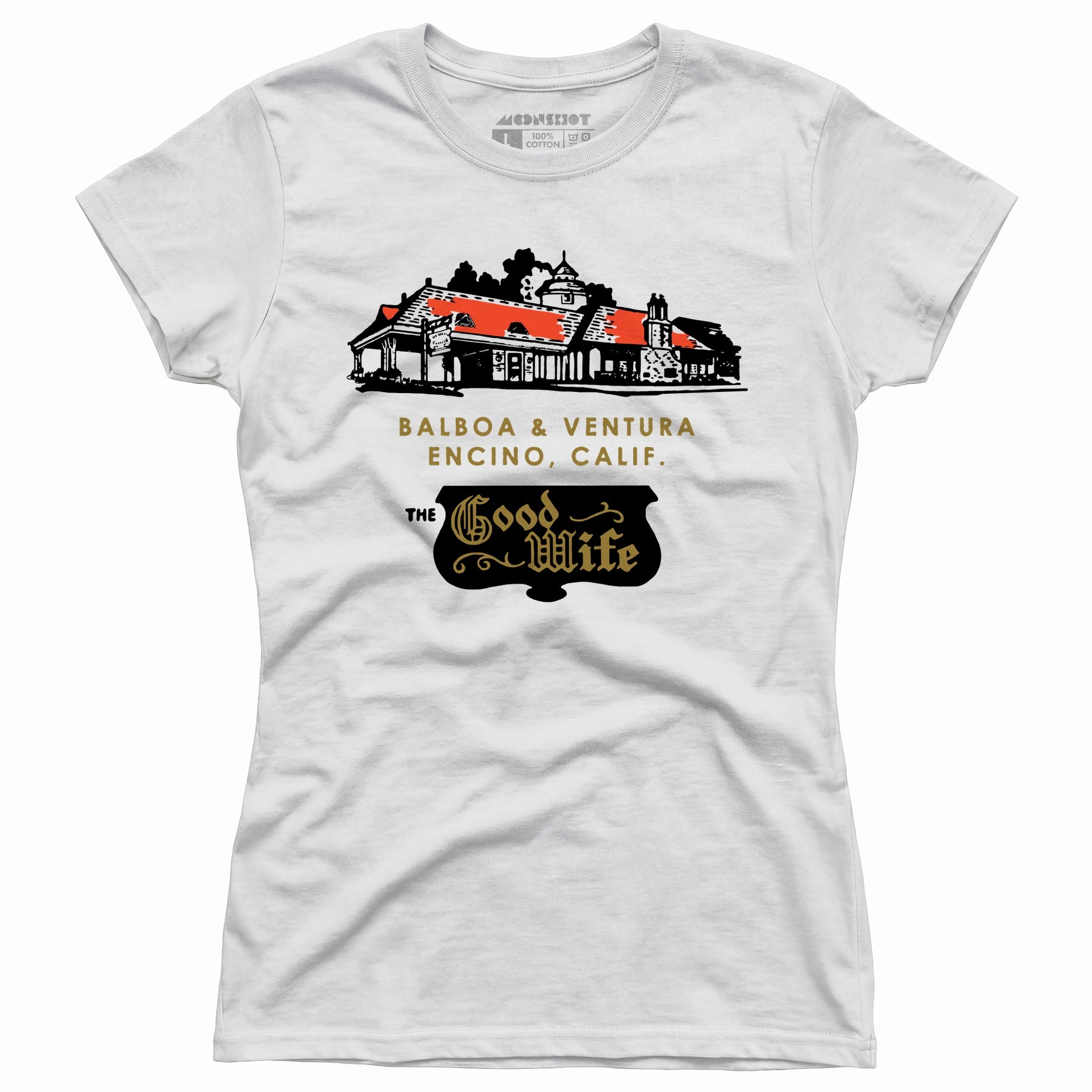 The Good Wife - Encino, CA - Vintage Restaurant - Women's T-Shirt