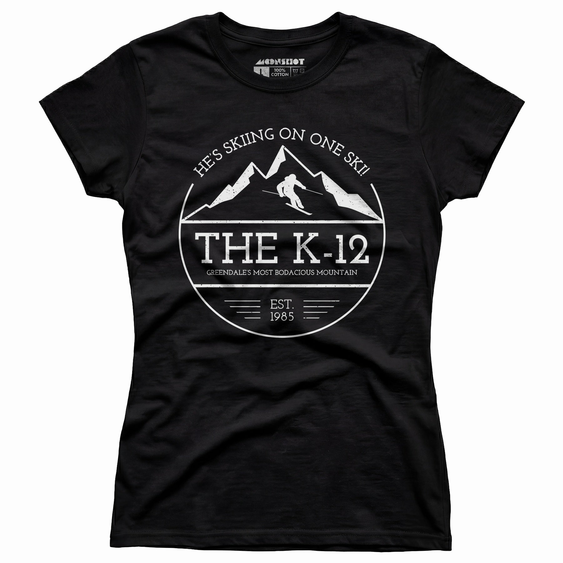 The K-12 He's Skiing on One Ski - Women's T-Shirt
