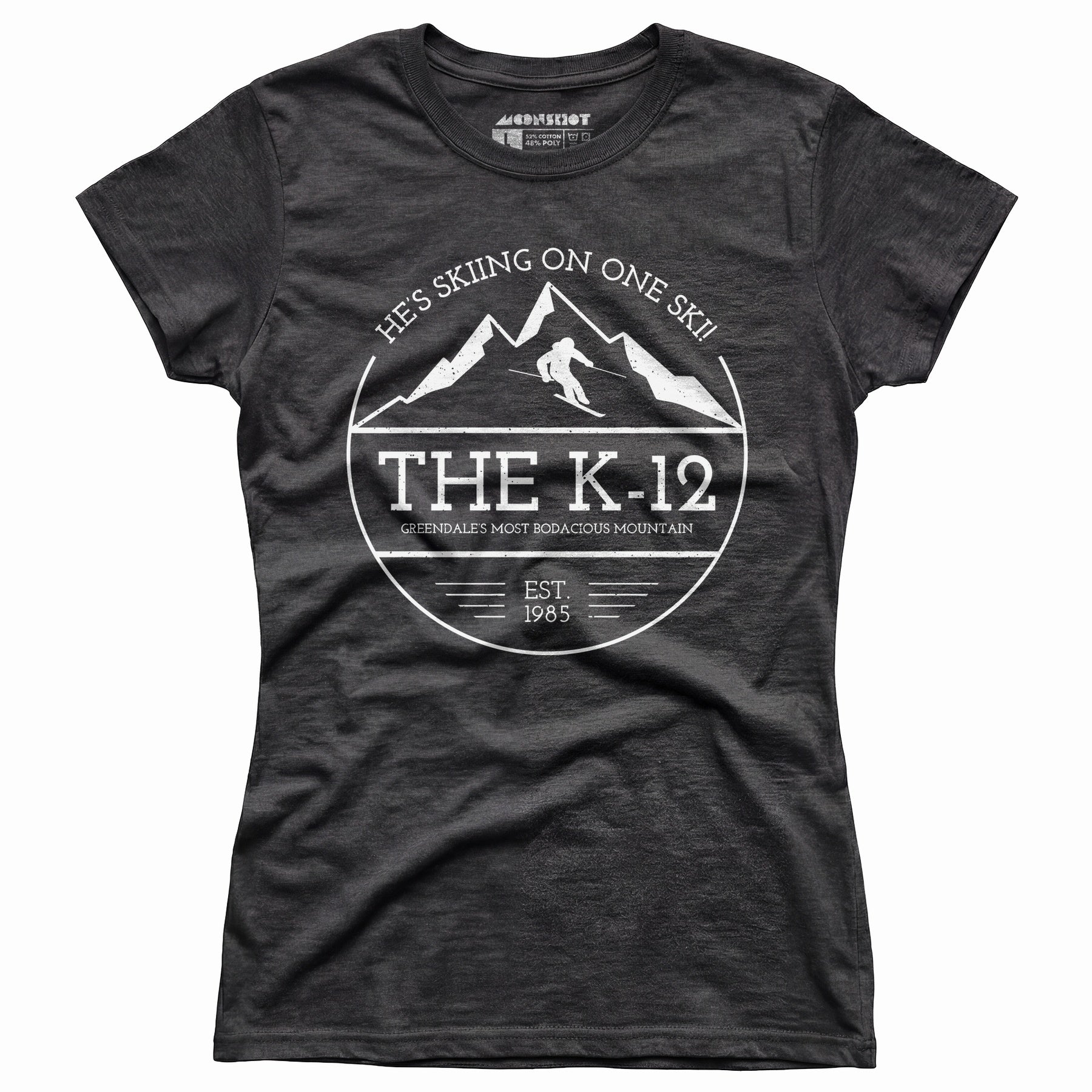 The K-12 He's Skiing on One Ski - Women's T-Shirt