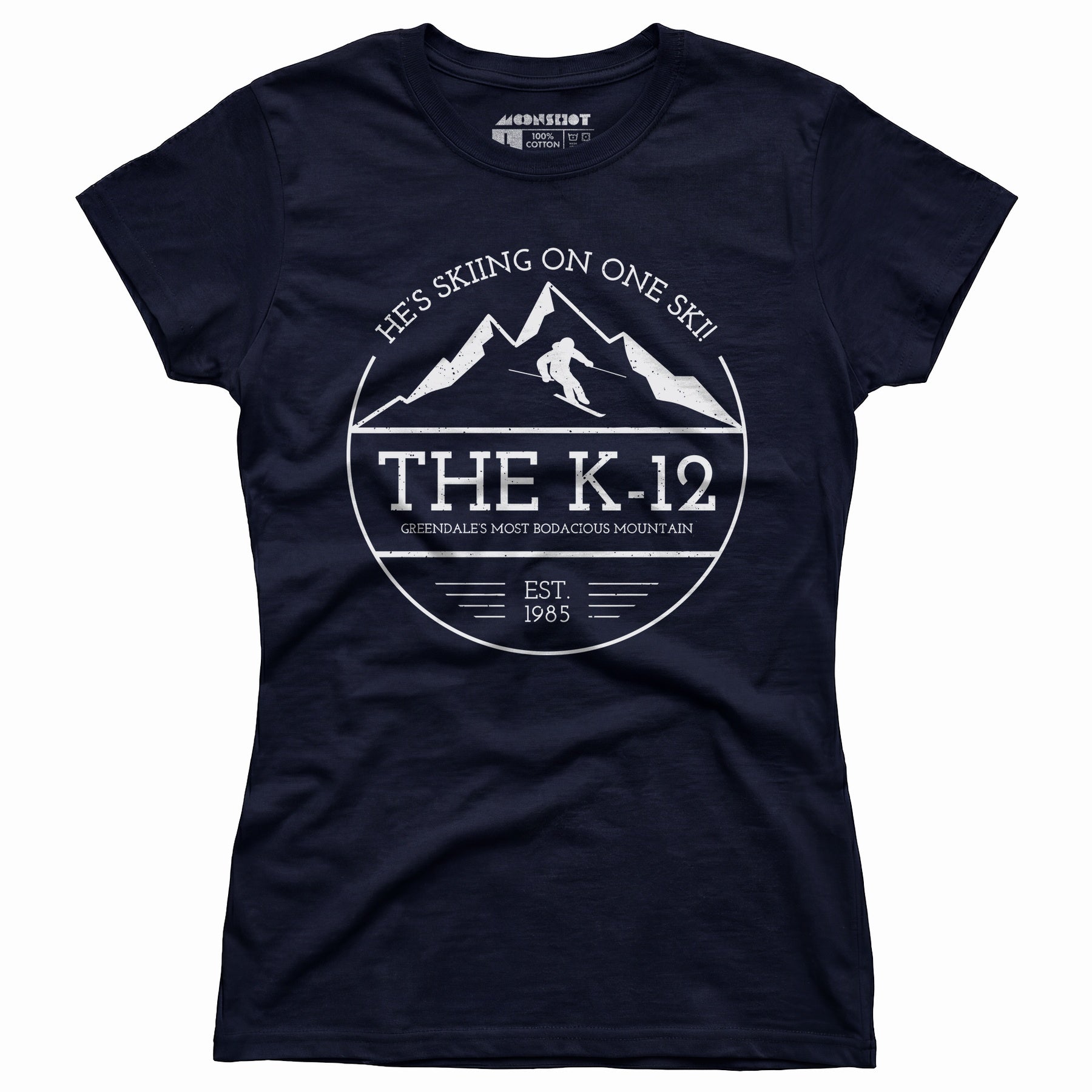 The K-12 He's Skiing on One Ski - Women's T-Shirt