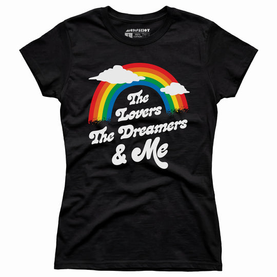 The Lovers The Dreamers & Me - Women's T-Shirt