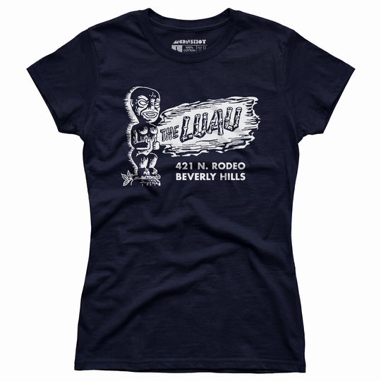 The Luau - Beverly Hills, CA - Vintage Tiki Bar - Women's T-Shirt