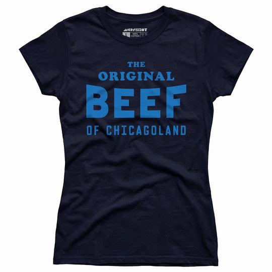 The Original Beef of Chicagoland - Women's T-Shirt
