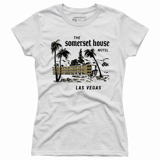 The Somerset House Motel - Vintage Las Vegas - Women's T-Shirt