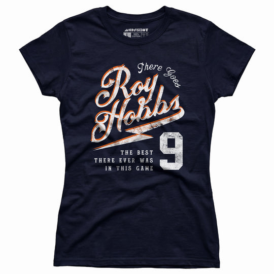 There Goes Roy Hobbs - Women's T-Shirt