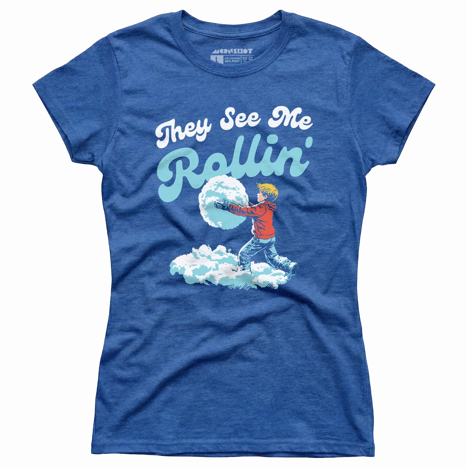 They See Me Rollin' Snowball - Women's T-Shirt
