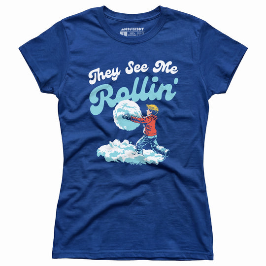 They See Me Rollin' Snowball - Women's T-Shirt