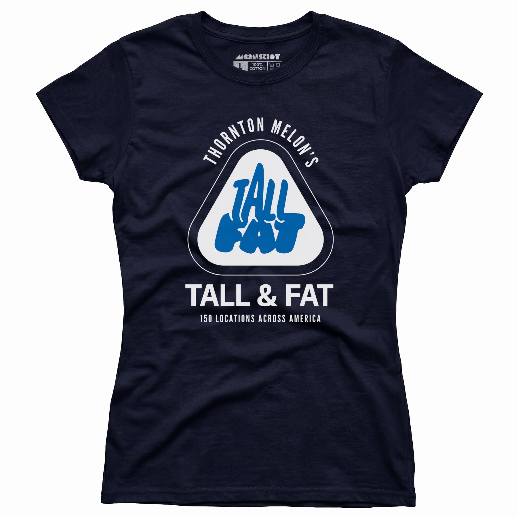 Thornton Melon's Tall & Fat - Women's T-Shirt