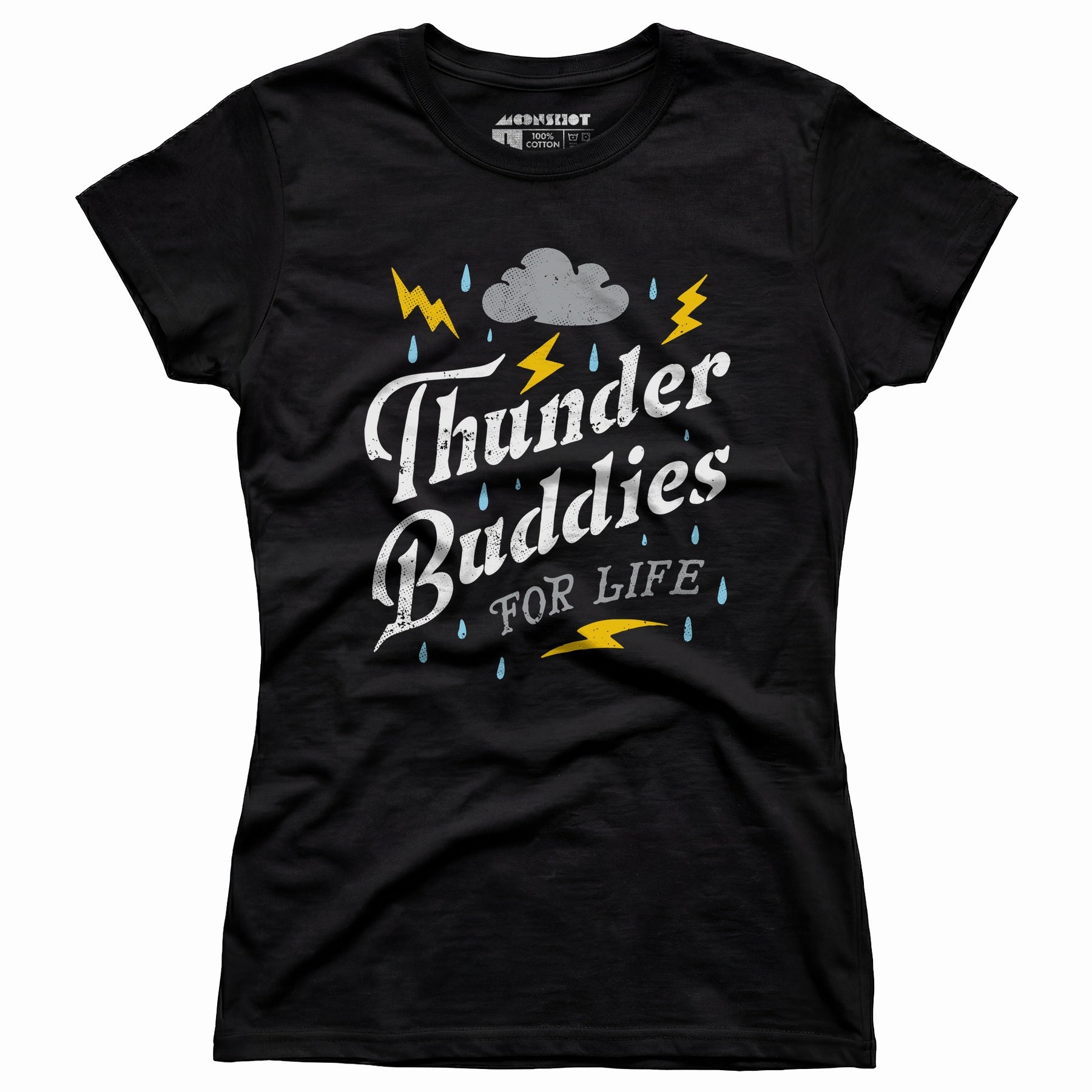 Thunder Buddies for Life - Women's T-Shirt