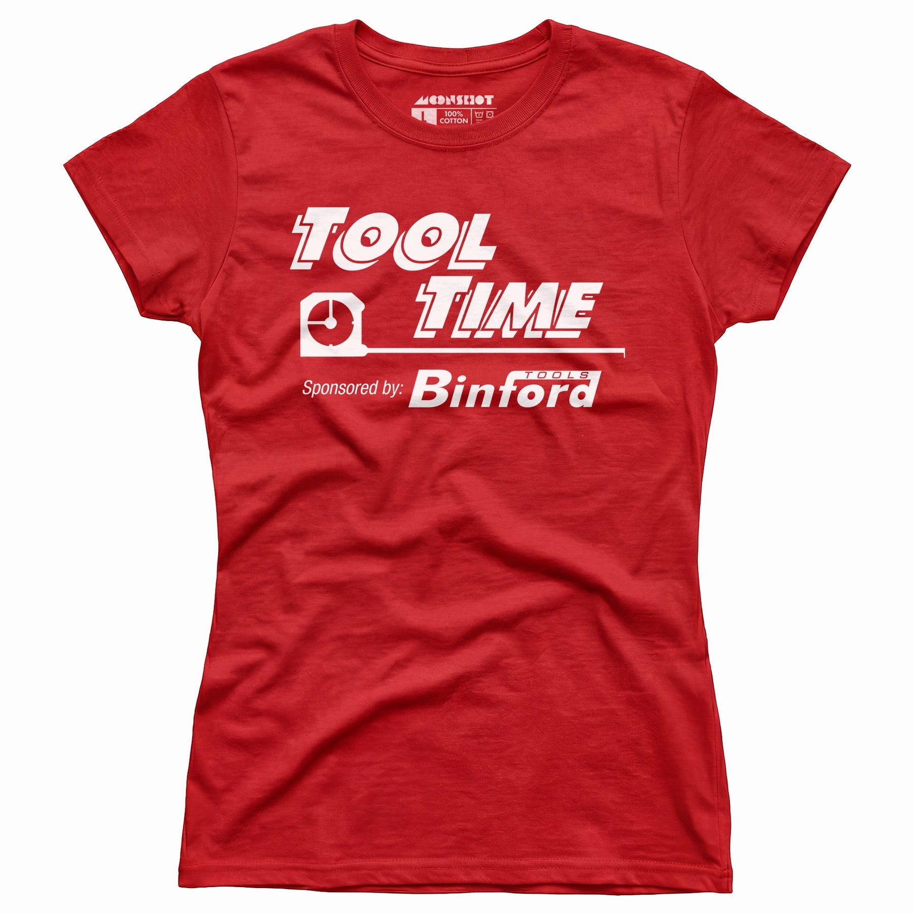 Tool Time Sponsored by Binford Tools - Women's T-Shirt