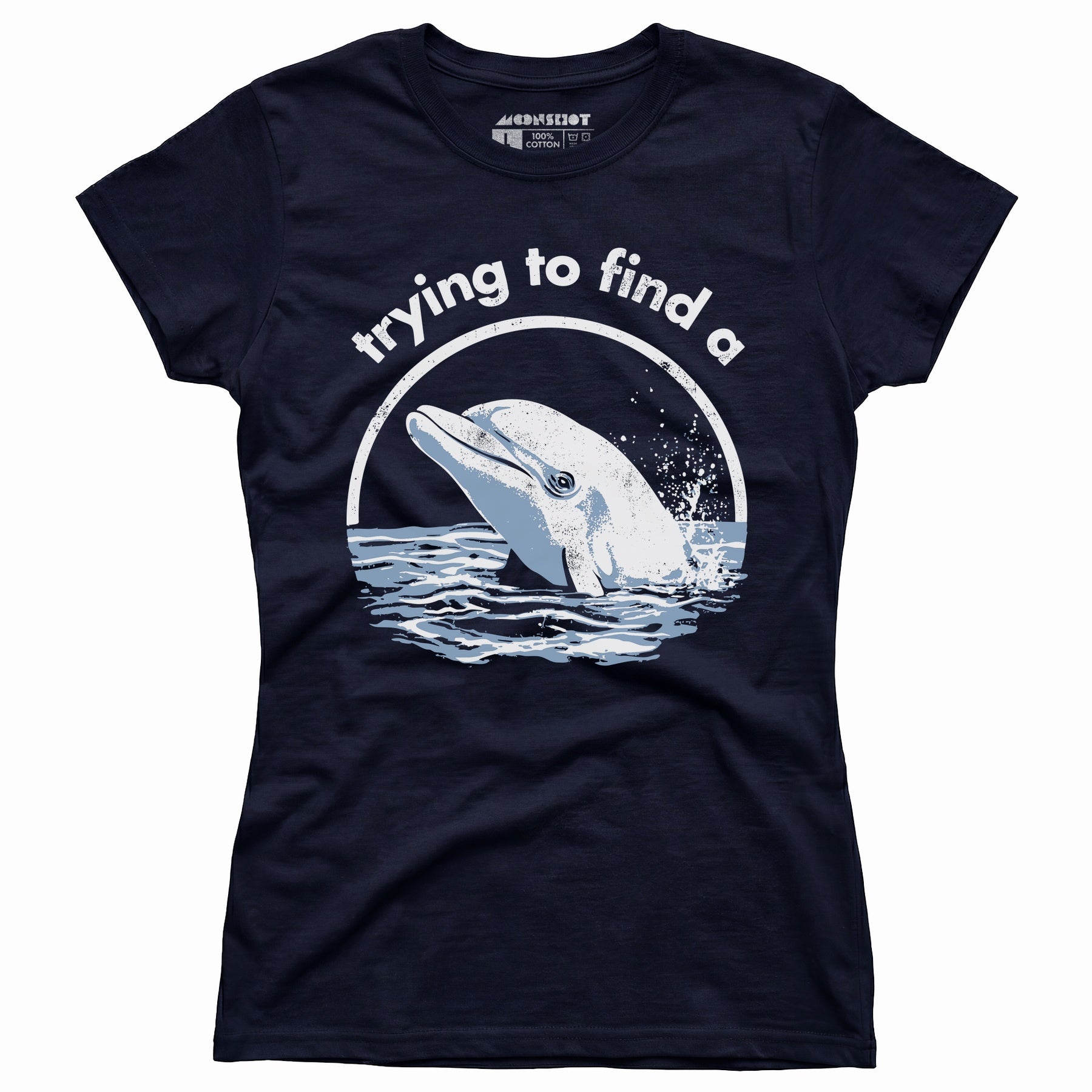 Trying to Find a Porpoise - Women's T-Shirt