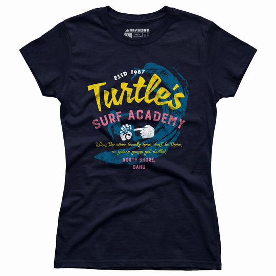Turtle's Surf Academy - North Shore Parody - Women's T-Shirt