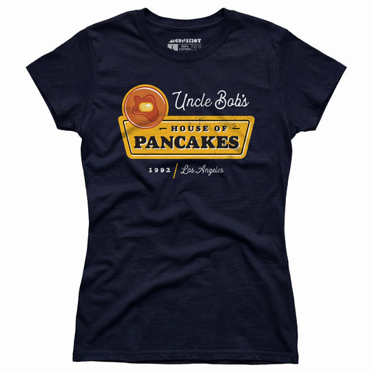 Uncle Bob's House of Pancakes - Reservoir Dogs - Women's T-Shirt