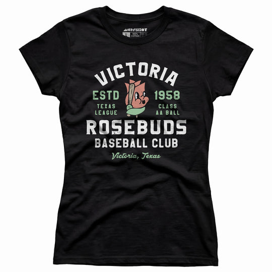 Victoria Rosebuds - Texas - Vintage Defunct Baseball Teams - Women's T-Shirt