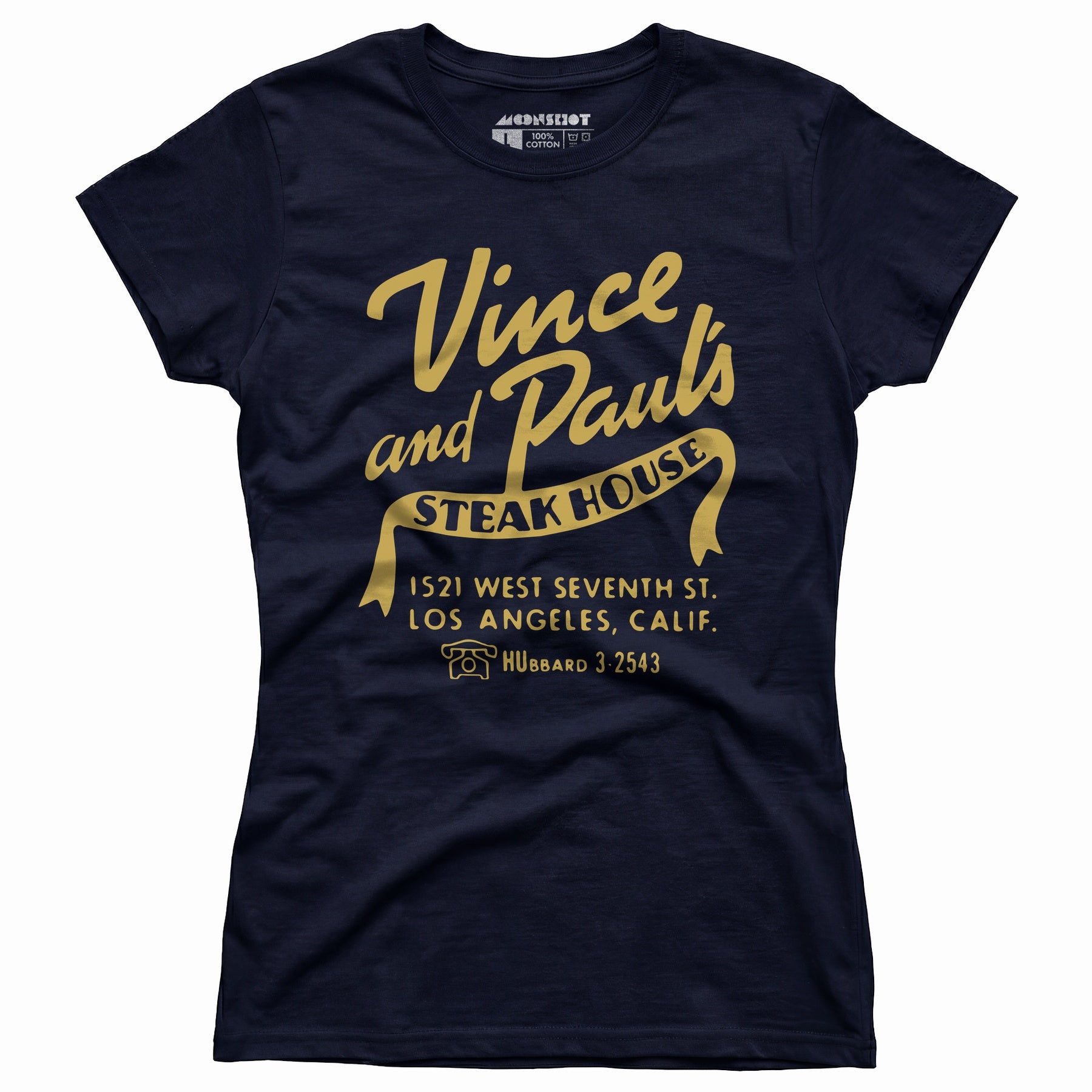 Vince and Paul's Steakhouse - Los Angeles, CA - Vintage Restaurant - Women's T-Shirt