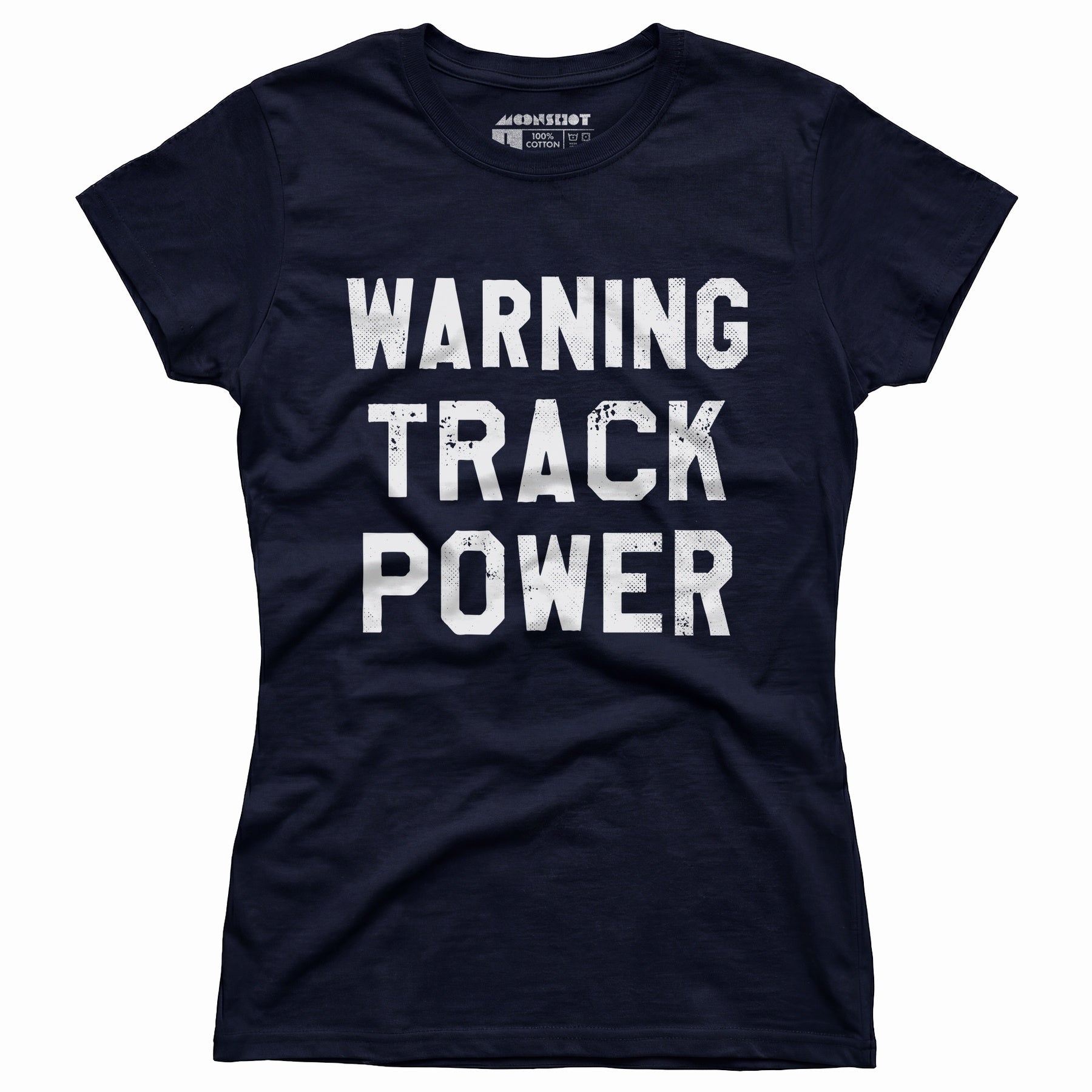 Warning Track Power - Women's T-Shirt