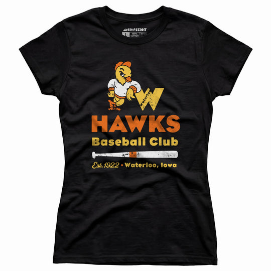 Waterloo Hawks - Iowa - Vintage Defunct Baseball Teams - Women's T-Shirt