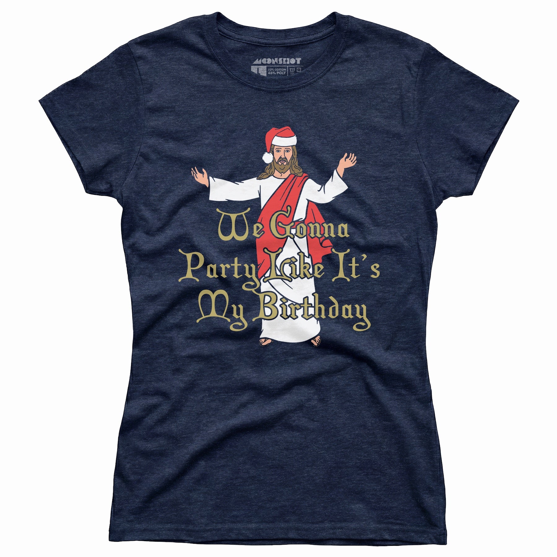We Gonna Party Like It's My Birthday - Women's T-Shirt