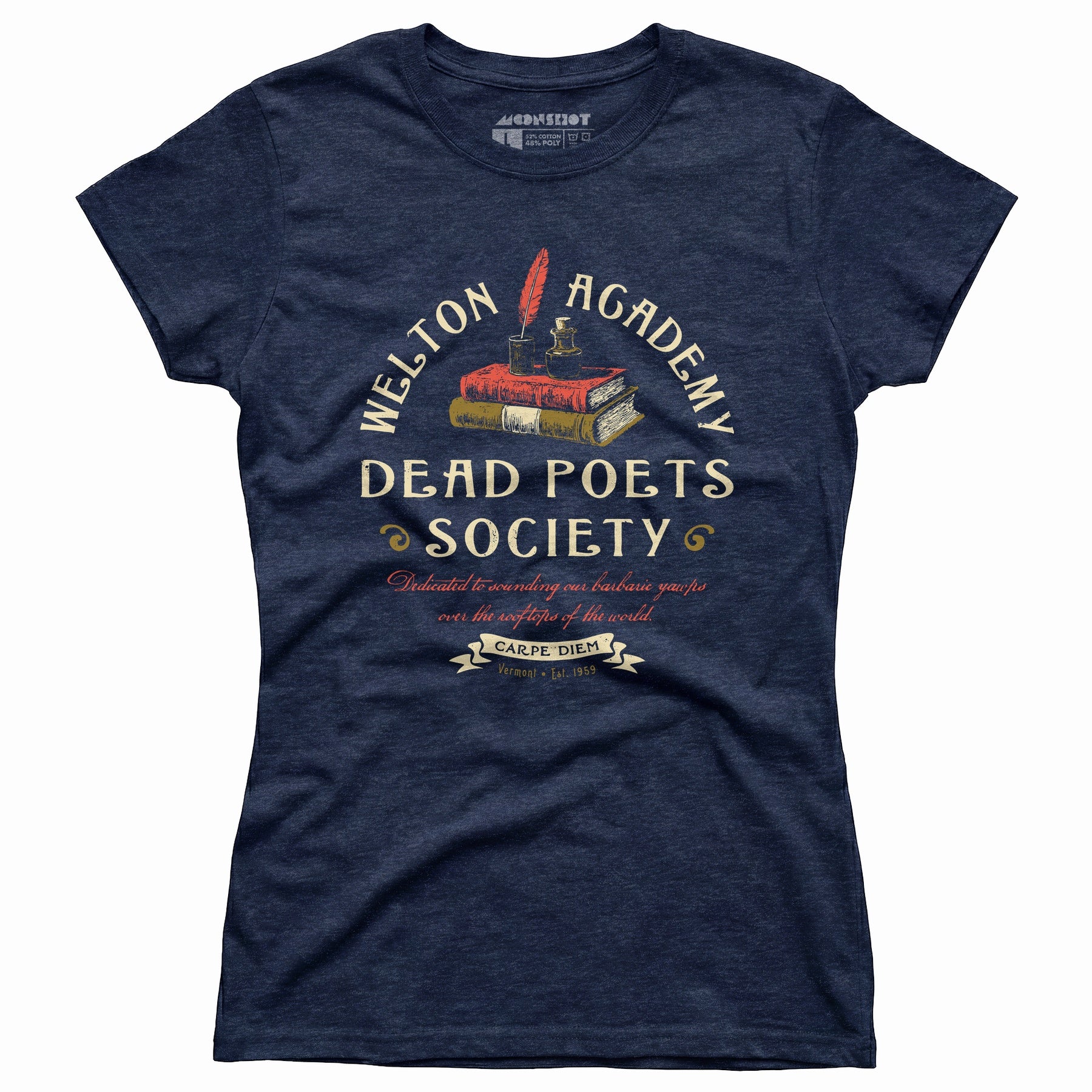 Welton Academy Dead Poets Society - Women's T-Shirt