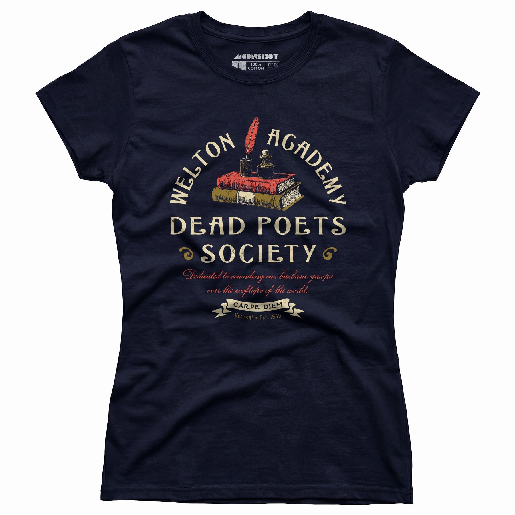 Welton Academy Dead Poets Society - Women's T-Shirt