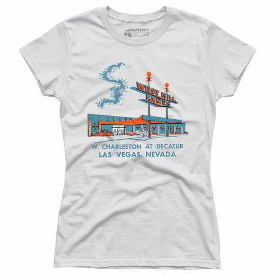 West Hill Lanes - Las Vegas, NV - Vintage Bowling Alley - Women's T-Shirt