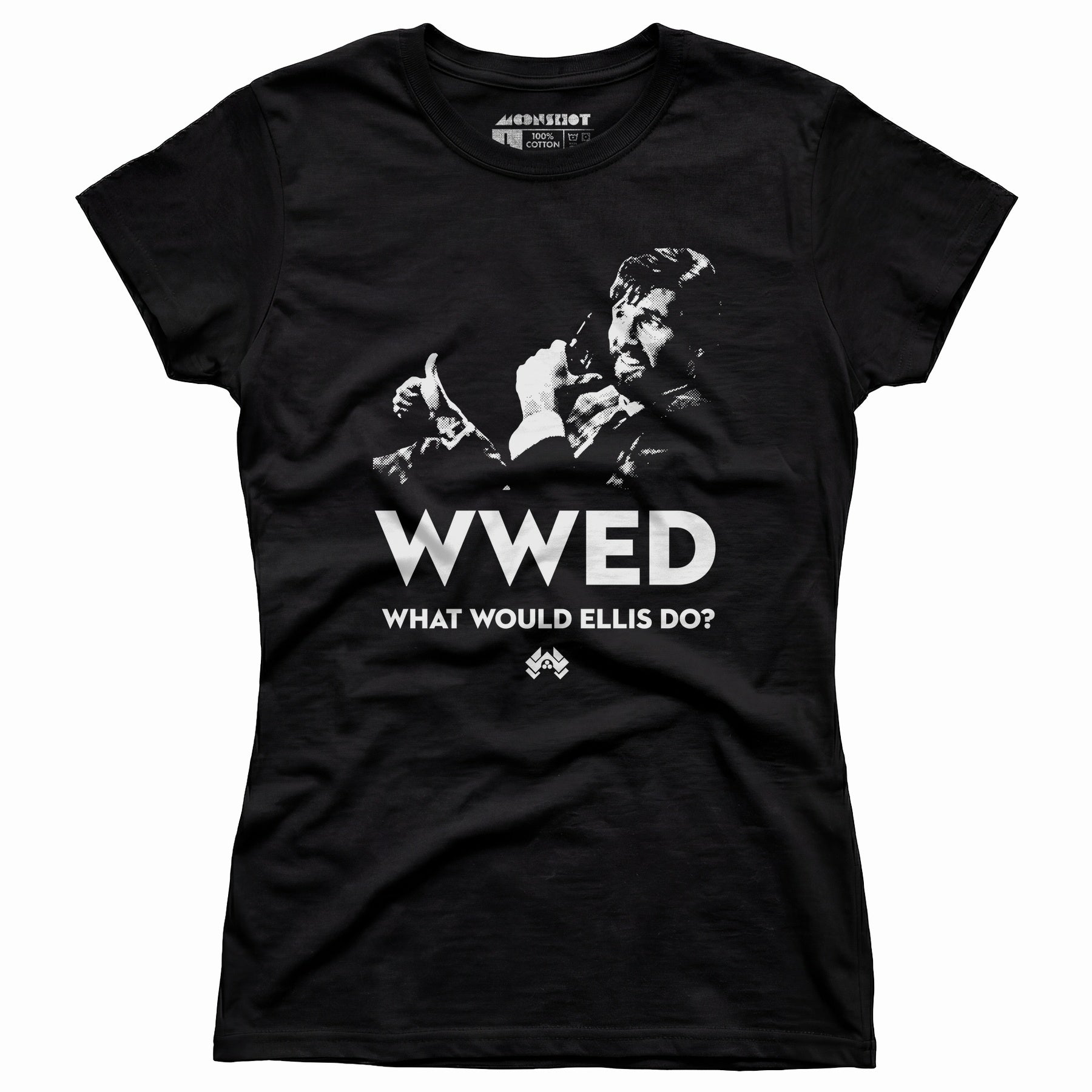 What Would Ellis Do - Funny Die Hard - Women's T-Shirt
