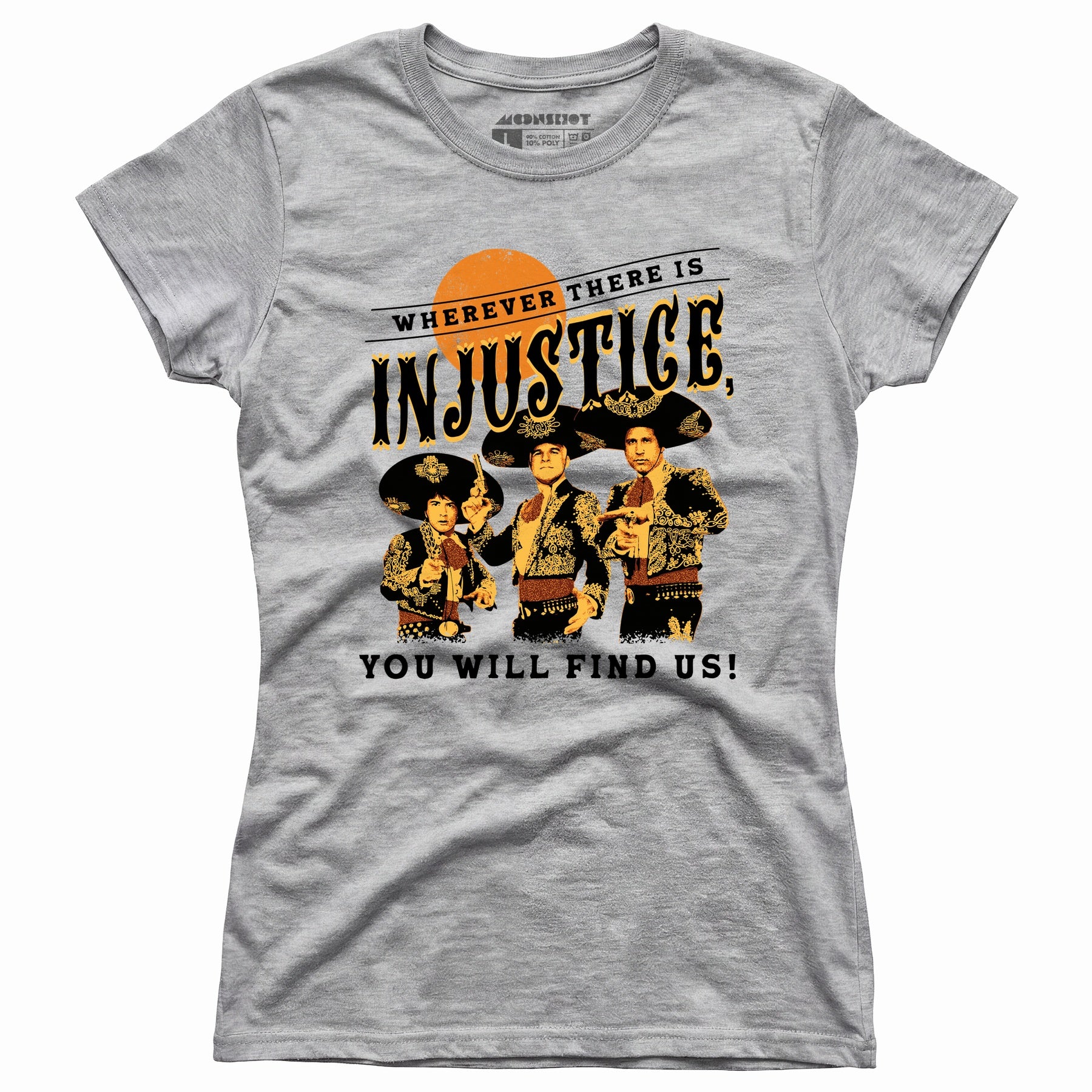 Wherever There is Injustice - Women's T-Shirt