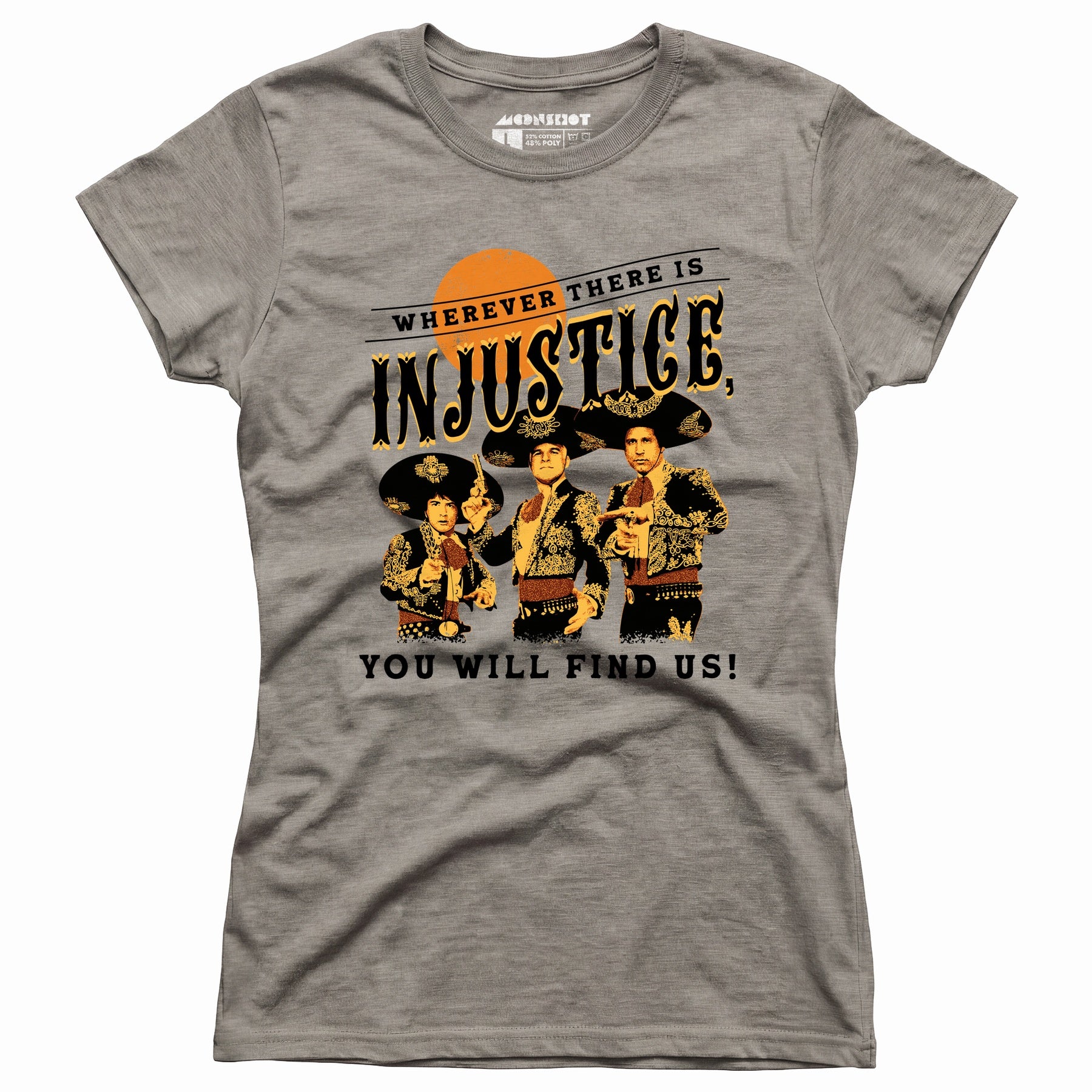 Wherever There is Injustice - Women's T-Shirt