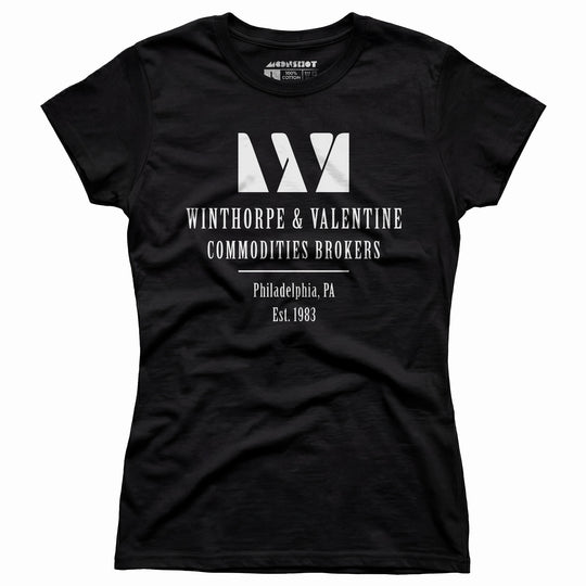Winthorpe & Valentine Commodities Brokers - Women's T-Shirt
