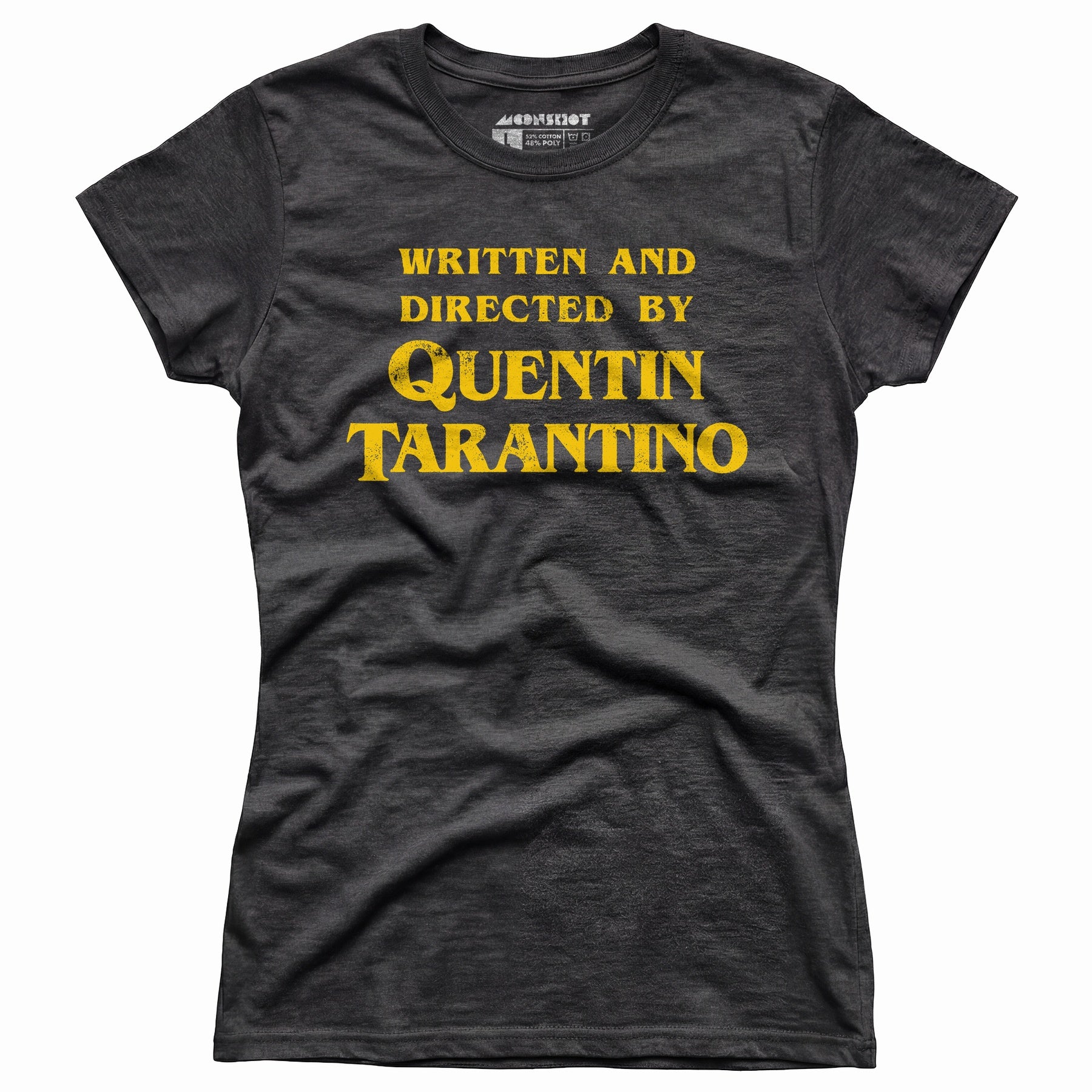Written and Directed by Quentin Tarantino - Women's T-Shirt