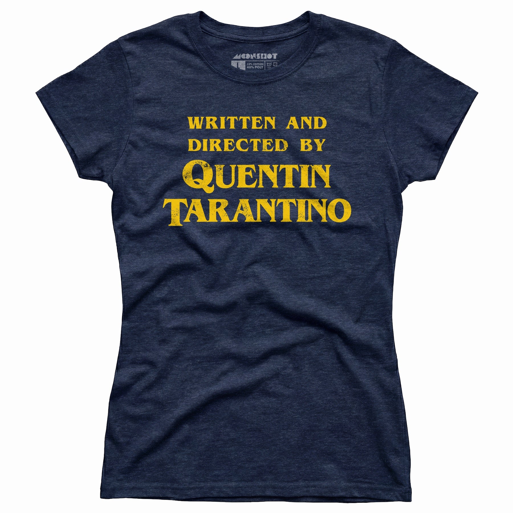 Written and Directed by Quentin Tarantino - Women's T-Shirt