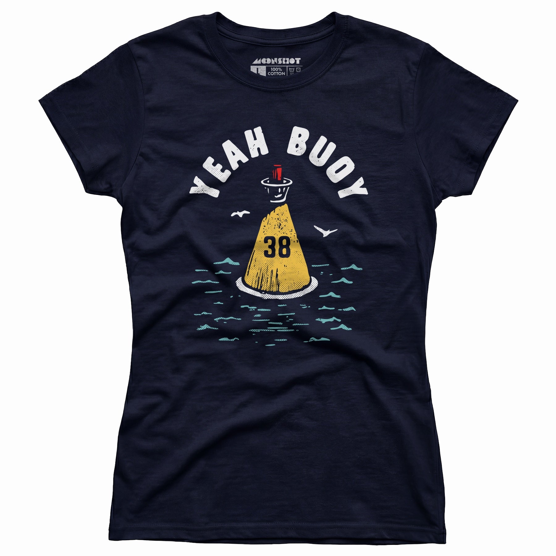 Yeah Buoy - Women's T-Shirt