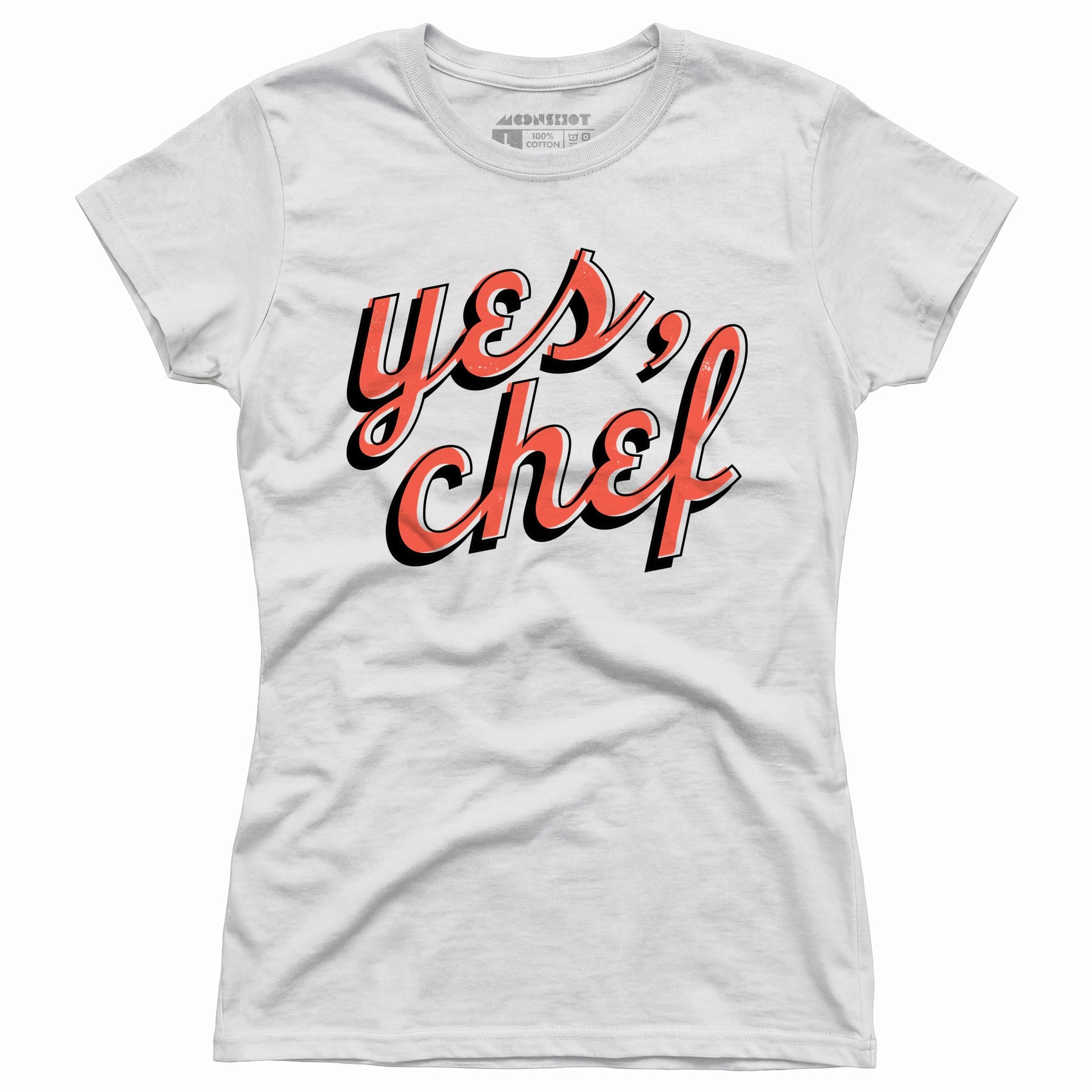 Yes, Chef - Women's T-Shirt