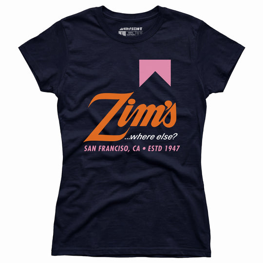 Zim's Hamburgers v3 - San Francisco, CA - Vintage Restaurant - Women's T-Shirt