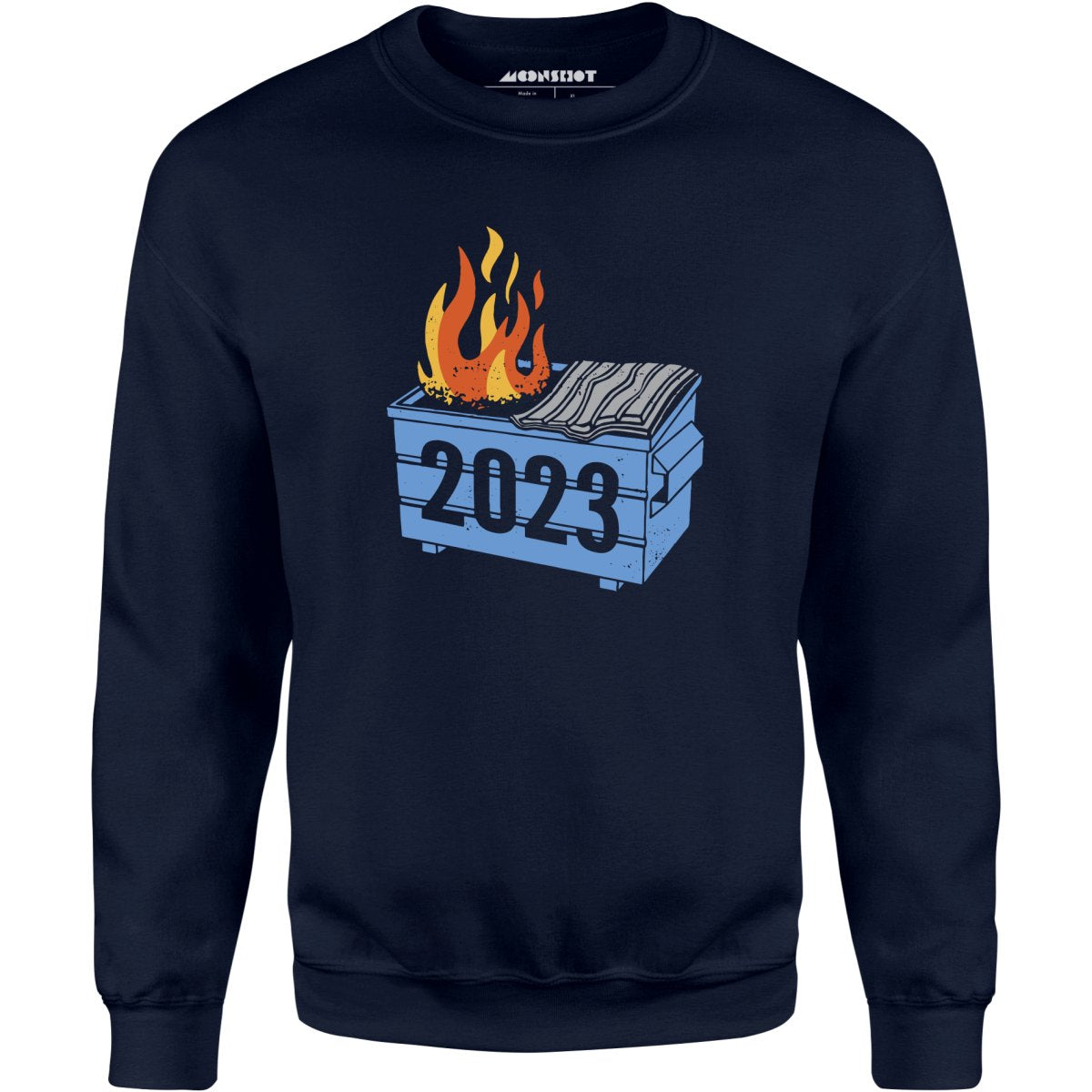 2023 Dumpster Fire - Unisex Sweatshirt
