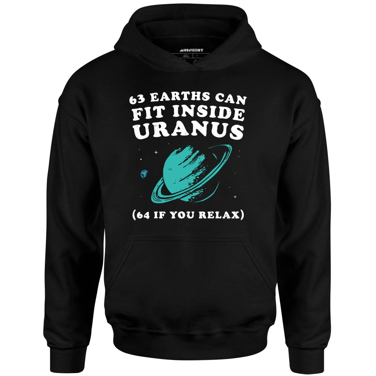 63 Earths Can Fit Inside Uranus - Unisex Hoodie