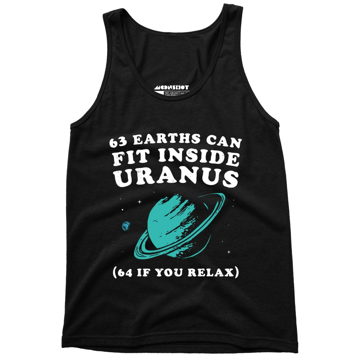 63 Earths Can Fit Inside Uranus - Unisex Tank Top