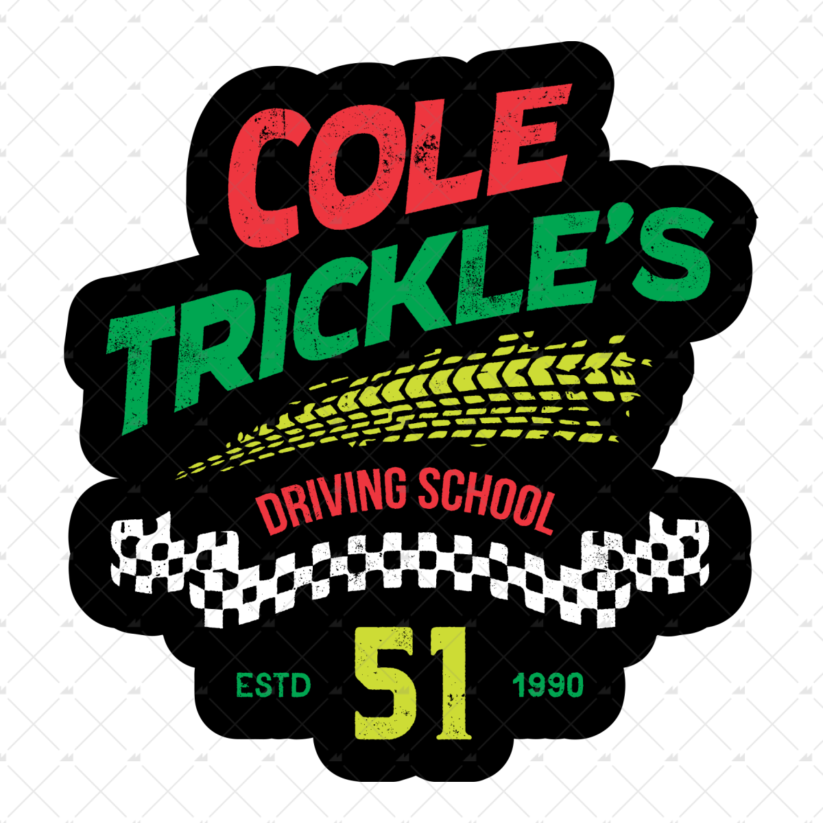 Cole Trickle's Driving School - Sticker
