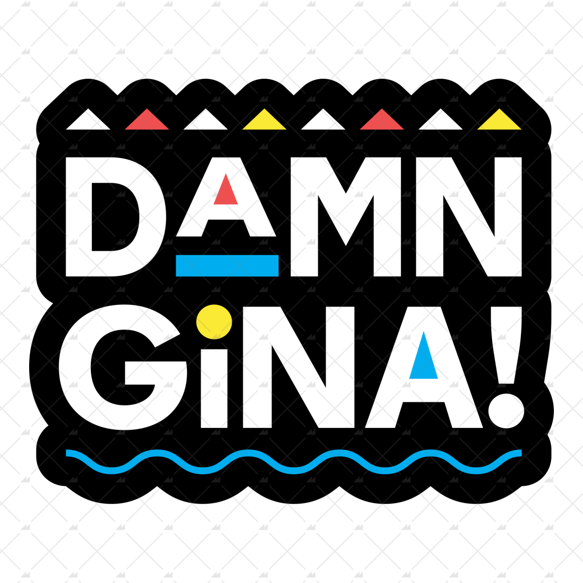 Damn Gina - Sticker