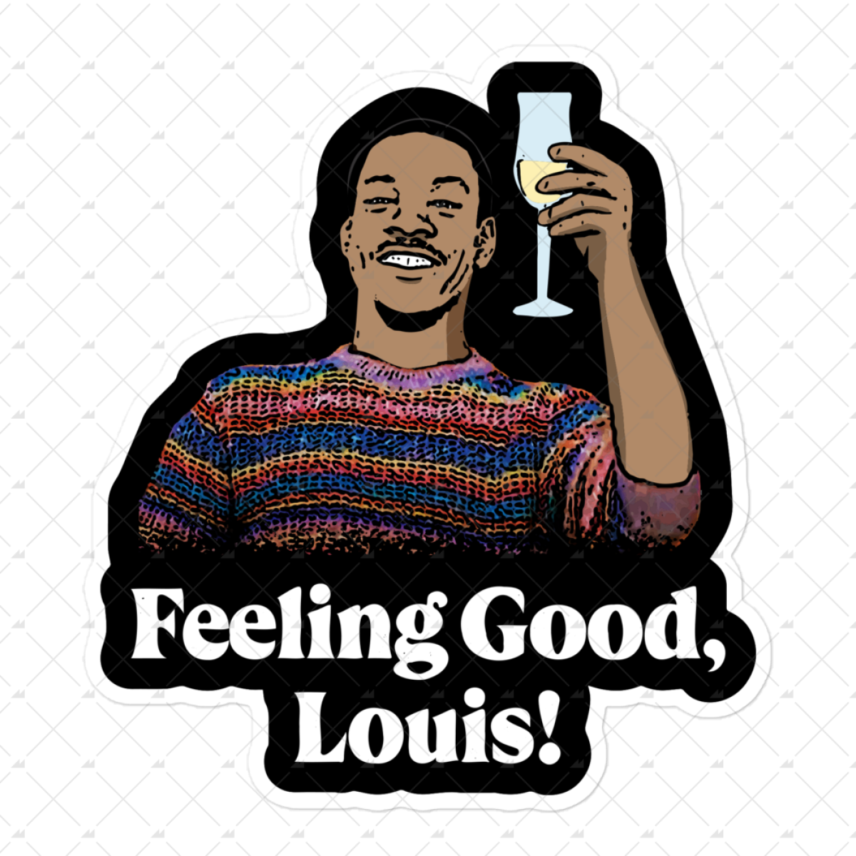 Feeling Good Louis - Sticker